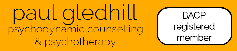Paul Gledhill psychodynamic counselling & psychotherapy